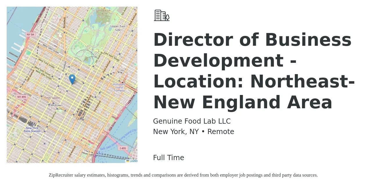 Genuine Food Lab LLC job posting for a Director of Business Development - Location: Northeast- New England Area in New York, NY with a salary of $102,300 to $165,700 Yearly with a map of New York location.