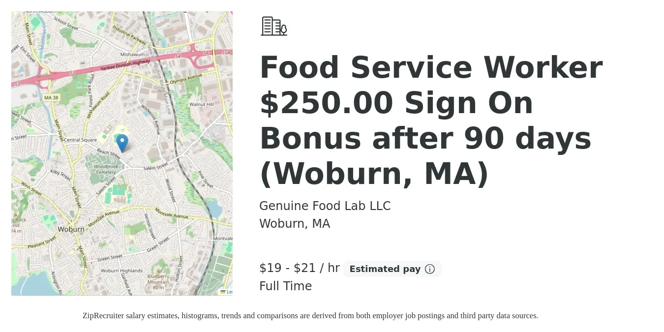 Genuine Food Lab LLC job posting for a Food Service Worker $250.00 Sign On Bonus after 90 days (Woburn, MA) in Woburn, MA with a salary of $16 to $20 Hourly with a map of Woburn location.