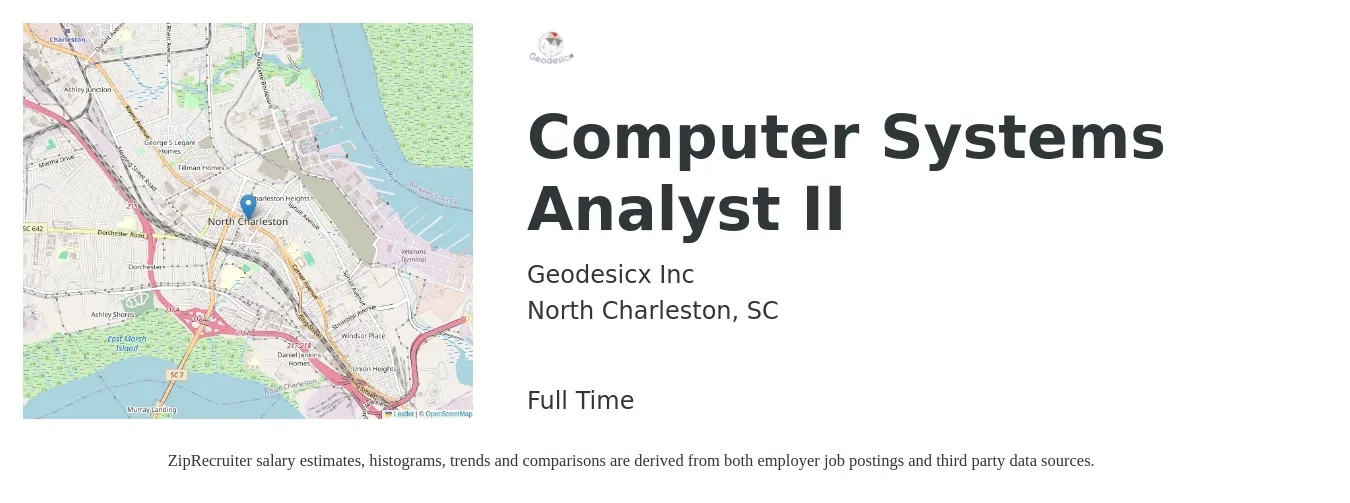 Geodesicx Inc job posting for a Computer Systems Analyst II in North Charleston, SC with a salary of $58,200 to $95,200 Yearly with a map of North Charleston location.