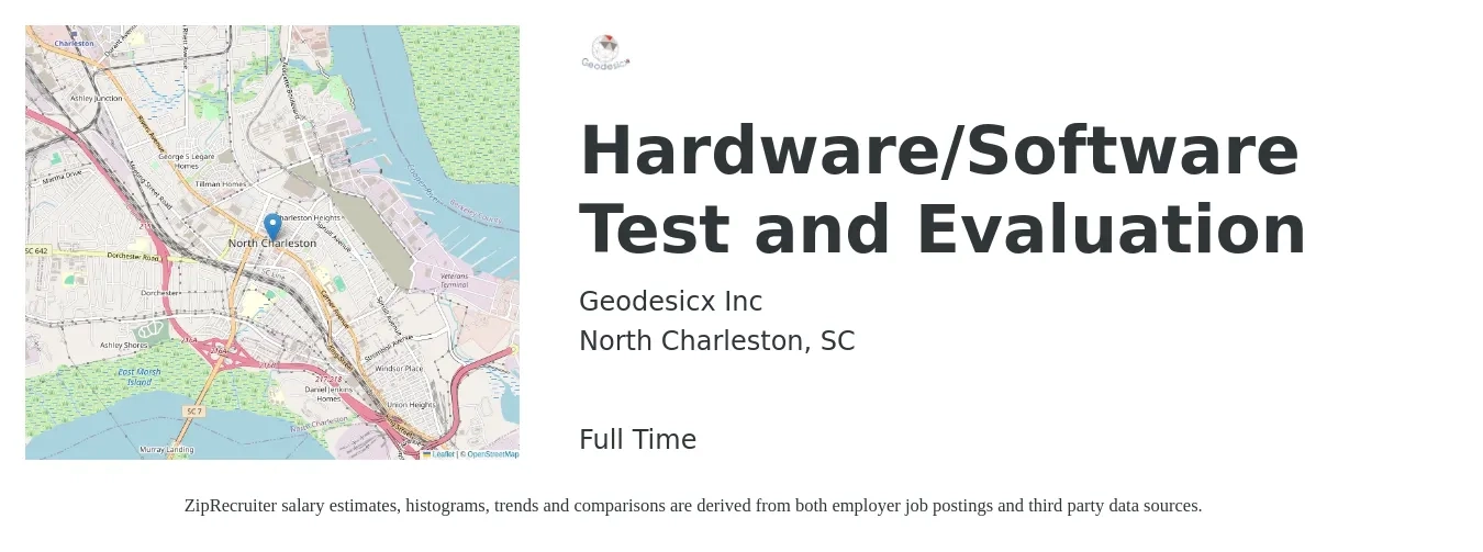 Geodesicx Inc job posting for a Hardware/Software Test and Evaluation in North Charleston, SC with a salary of $36 to $61 Hourly with a map of North Charleston location.
