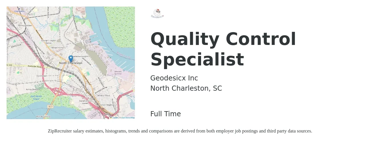 Geodesicx Inc job posting for a Quality Control Specialist in North Charleston, SC with a salary of $18 to $32 Hourly with a map of North Charleston location.