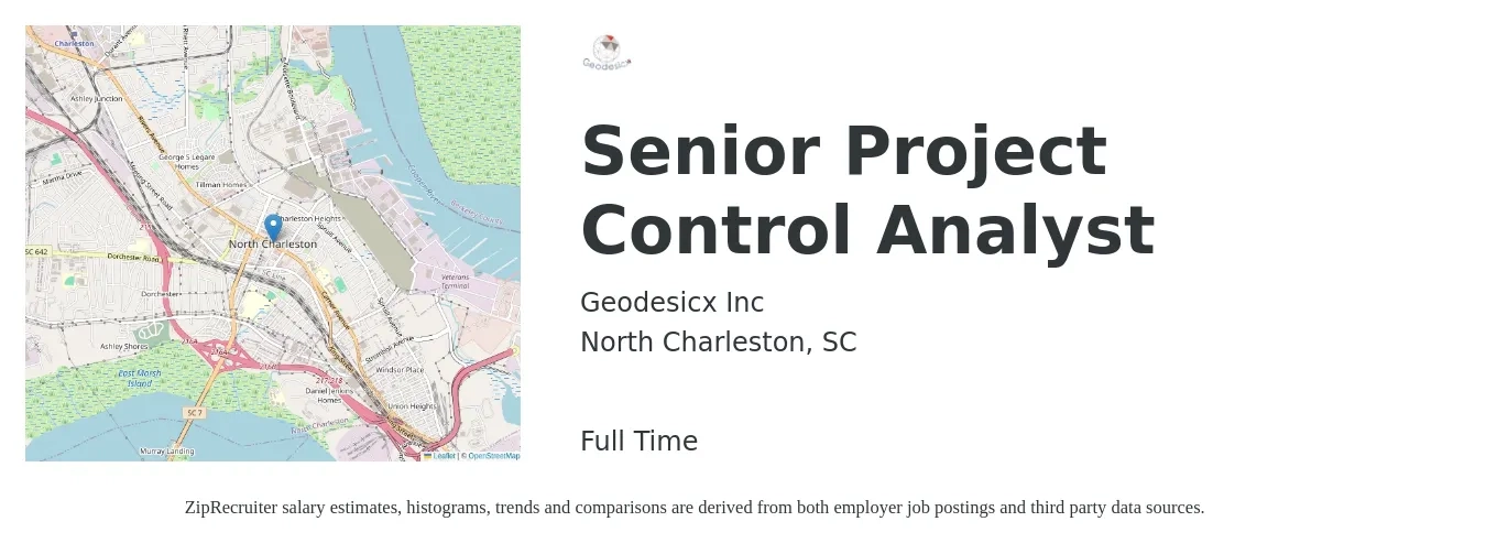 Geodesicx Inc job posting for a Senior Project Control Analyst in North Charleston, SC with a salary of $75,400 to $93,900 Yearly with a map of North Charleston location.