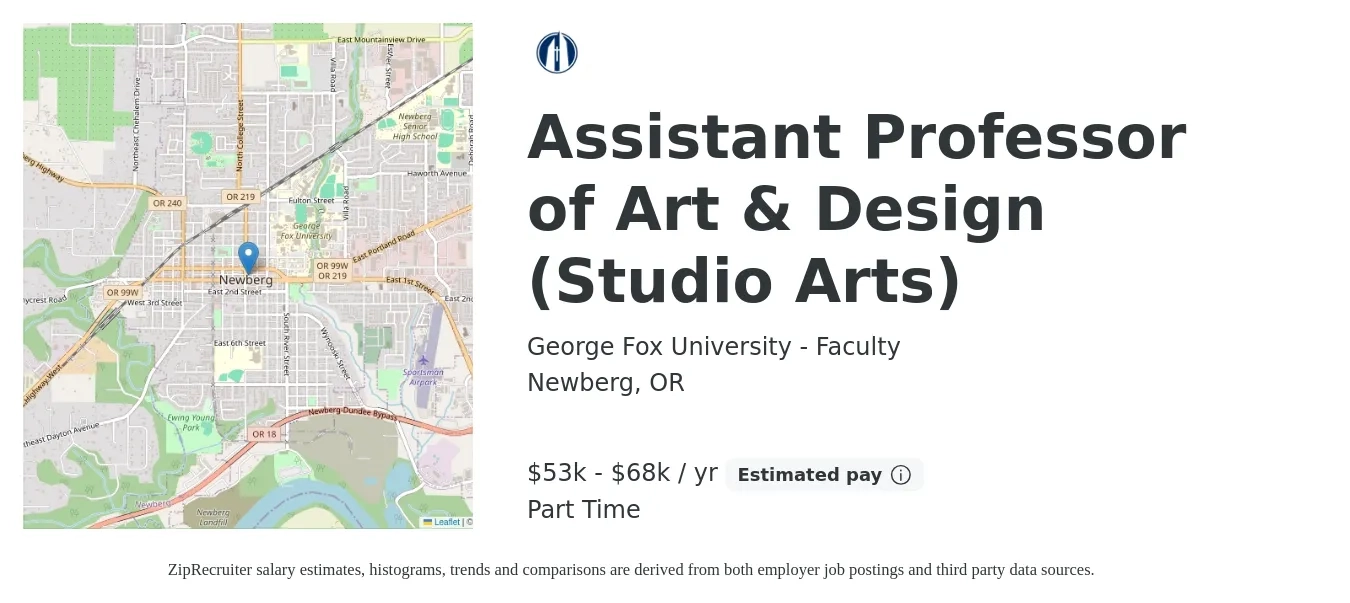 George Fox University - Faculty job posting for a Assistant Professor of Art & Design (Studio Arts) in Newberg, OR with a salary of $53,793 to $68,316 Yearly with a map of Newberg location.
