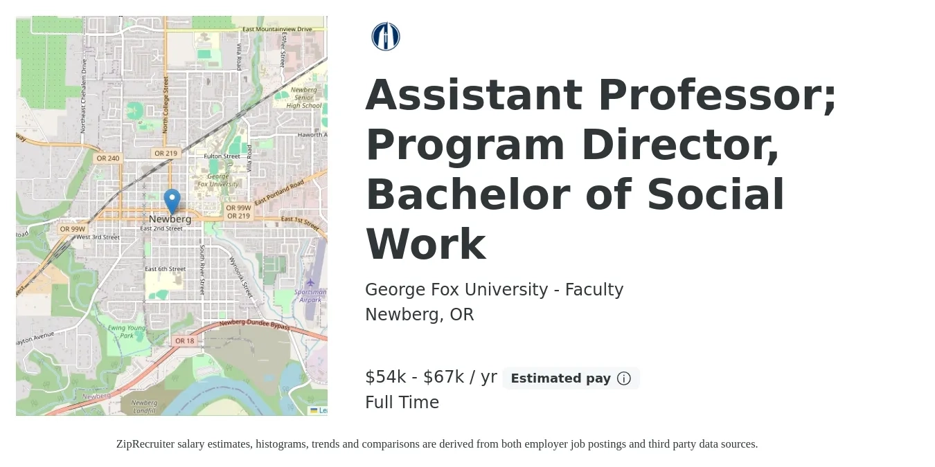 George Fox University - Faculty job posting for a Assistant Professor; Program Director, Bachelor of Social Work in Newberg, OR with a salary of $54,553 to $67,640 Yearly with a map of Newberg location.