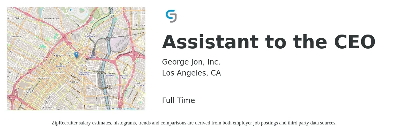 George Jon, Inc. job posting for a Assistant to the CEO in Los Angeles, CA with a salary of $60,000 to $75,000 Yearly with a map of Los Angeles location.