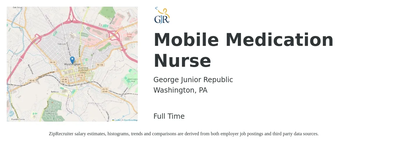 George Junior Republic job posting for a Mobile Medication Nurse in Washington, PA with a salary of $18 to $28 Hourly with a map of Washington location.