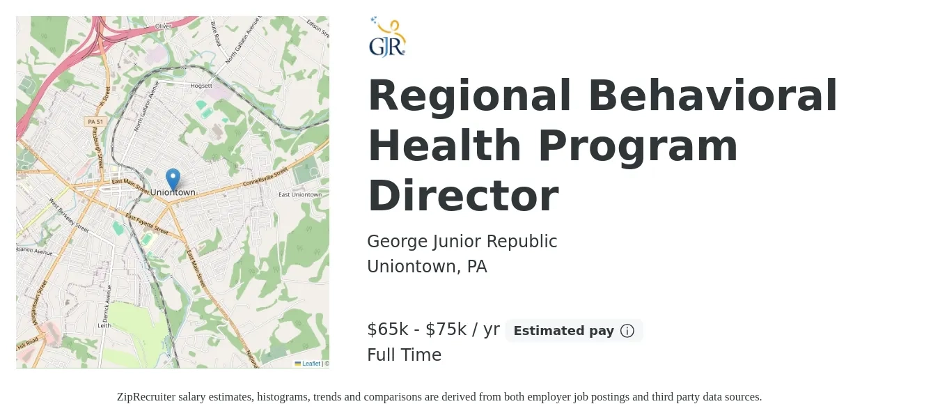 George Junior Republic job posting for a Regional Behavioral Health Program Director in Uniontown, PA with a salary of $65,000 to $75,000 Yearly with a map of Uniontown location.