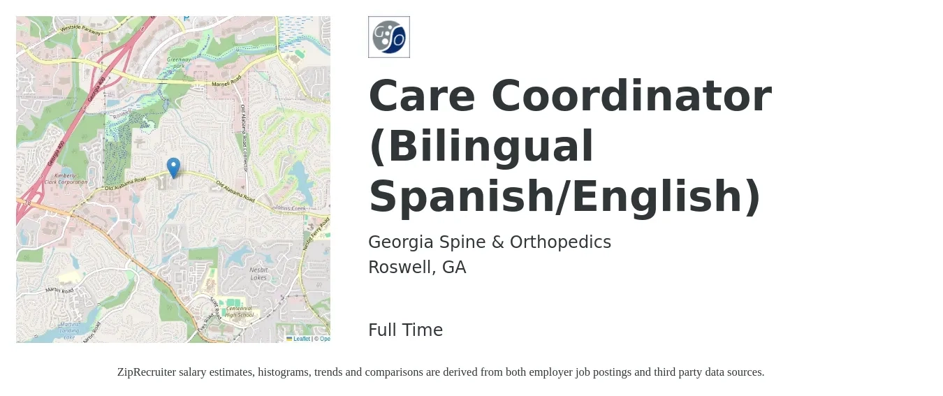 Georgia Spine & Orthopedics job posting for a Care Coordinator (Bilingual Spanish/English) in Roswell, GA with a salary of $18 to $24 Hourly with a map of Roswell location.