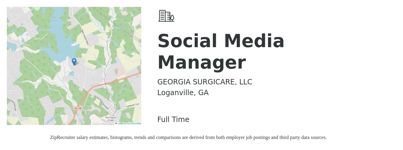 GEORGIA SURGICARE, LLC job posting for a Social Media Manager in Loganville, GA with a salary of $45,400 to $73,100 Yearly with a map of Loganville location.