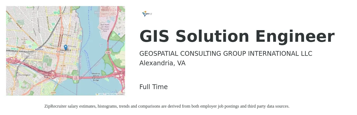 GEOSPATIAL CONSULTING GROUP INTERNATIONAL LLC job posting for a GIS Solution Engineer in Alexandria, VA with a salary of $77,600 to $123,600 Yearly with a map of Alexandria location.