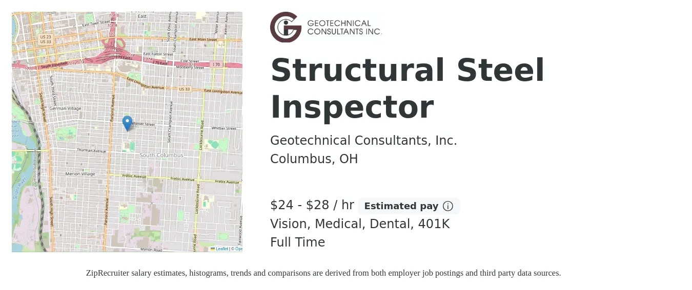 Geotechnical Consultants, Inc. job posting for a Structural Steel Inspector in Columbus, OH with a salary of $25 to $30 Hourly and benefits including dental, life_insurance, medical, vision, and 401k with a map of Columbus location.