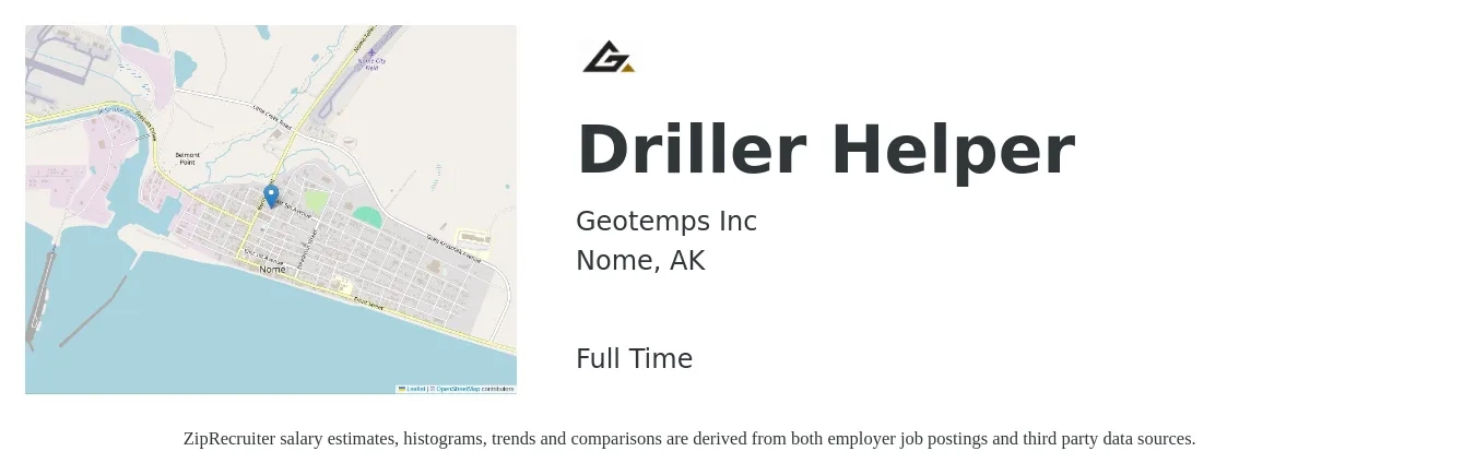 Geotemps Inc job posting for a Driller Helper in Nome, AK with a salary of $22 to $30 Hourly with a map of Nome location.