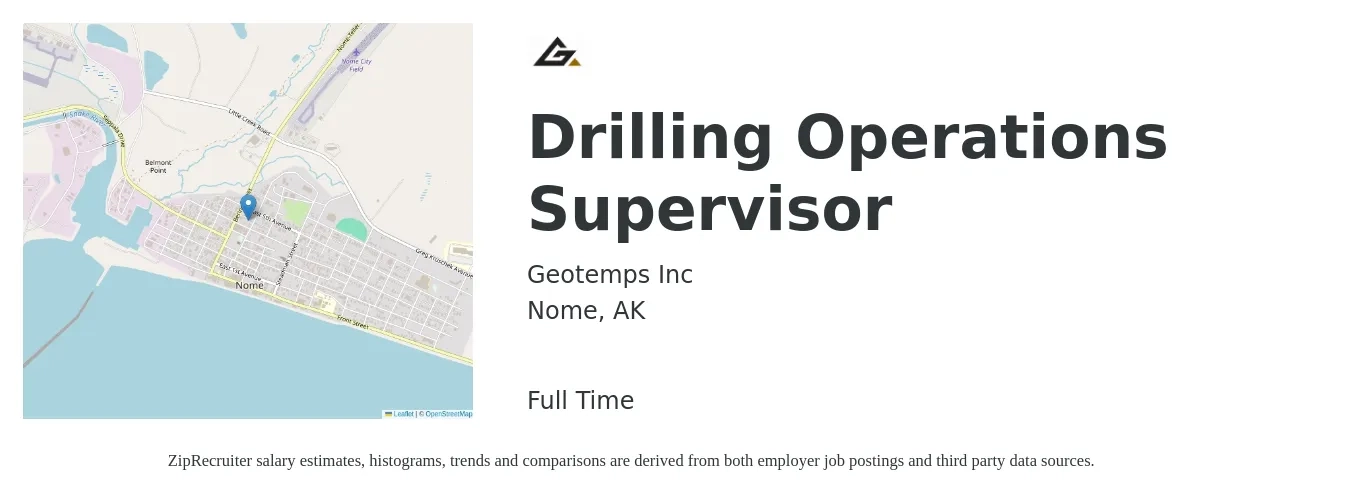 Geotemps Inc job posting for a Drilling Operations Supervisor in Nome, AK with a salary of $50,900 to $96,100 Yearly with a map of Nome location.
