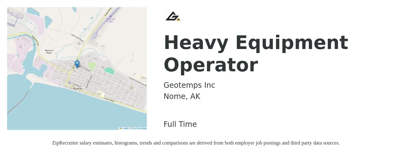 Geotemps Inc job posting for a Heavy Equipment Operator in Nome, AK with a salary of $25 to $35 Hourly with a map of Nome location.
