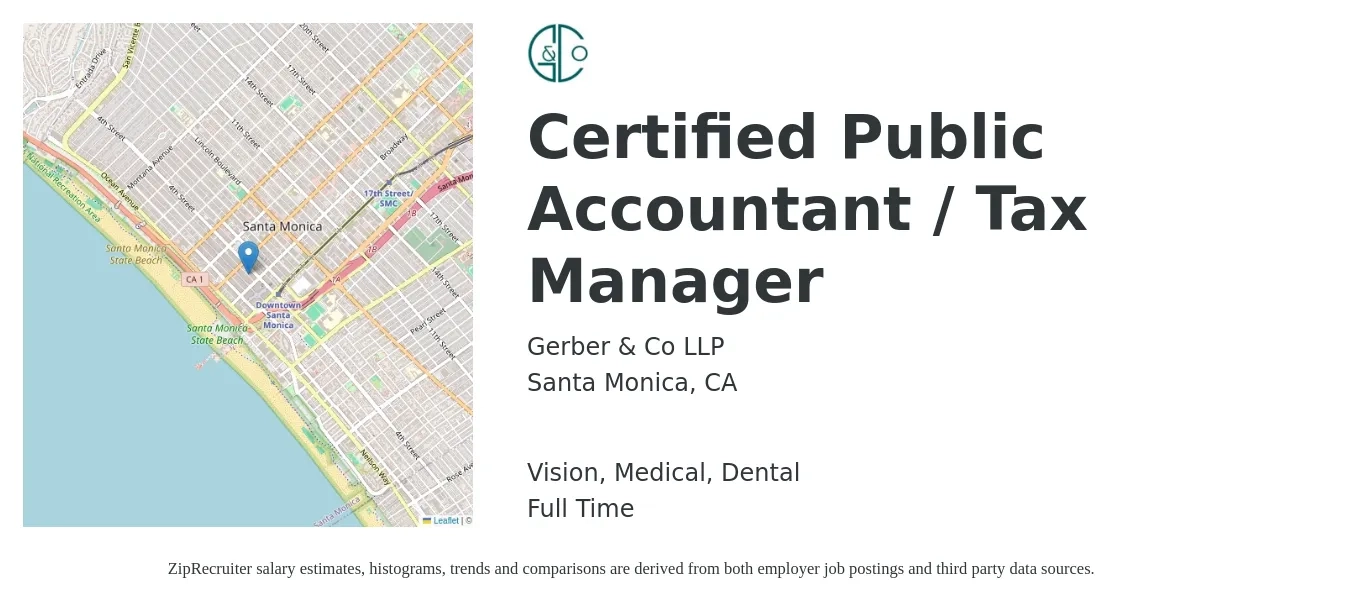 Gerber & Co LLP job posting for a Certified Public Accountant / Tax Manager in Santa Monica, CA with a salary of $124,600 to $163,300 Yearly and benefits including vision, dental, life_insurance, medical, pto, and retirement with a map of Santa Monica location.