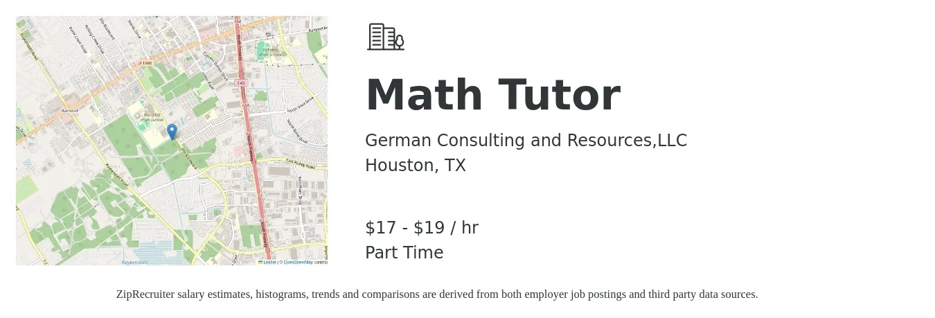 German Consulting and Resources,LLC job posting for a Math Tutor in Houston, TX with a salary of $18 to $20 Hourly with a map of Houston location.