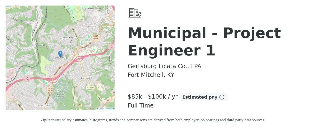 Gertsburg Licata Co., LPA job posting for a Municipal - Project Engineer 1 in Fort Mitchell, KY with a salary of $85,000 to $100,000 Yearly with a map of Fort Mitchell location.