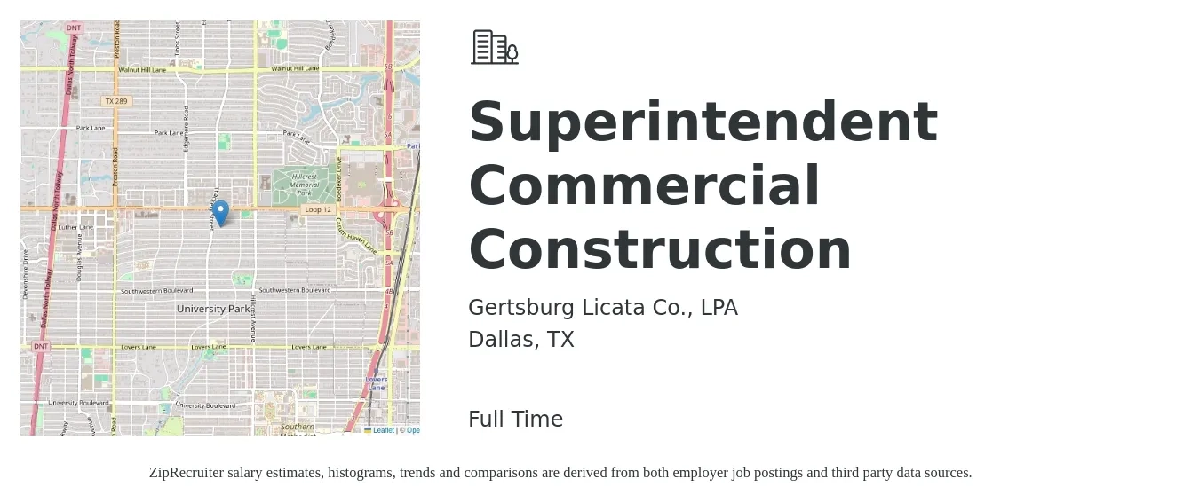 Gertsburg Licata Co., LPA job posting for a Superintendent Commercial Construction in Dallas, TX with a salary of $83,600 to $116,700 Yearly with a map of Dallas location.