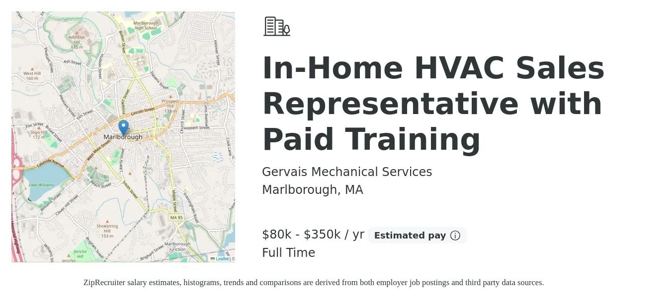 Gervais Mechanical Services job posting for a In-Home HVAC Sales Representative with Paid Training in Marlborough, MA with a salary of $80,000 to $350,000 Yearly with a map of Marlborough location.
