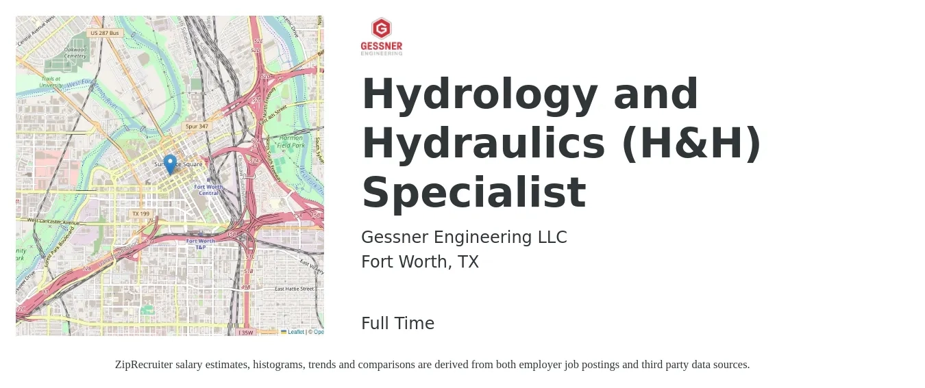 Gessner Engineering LLC job posting for a Hydrology and Hydraulics (H&H) Specialist in Fort Worth, TX with a salary of $43,100 to $67,000 Yearly with a map of Fort Worth location.