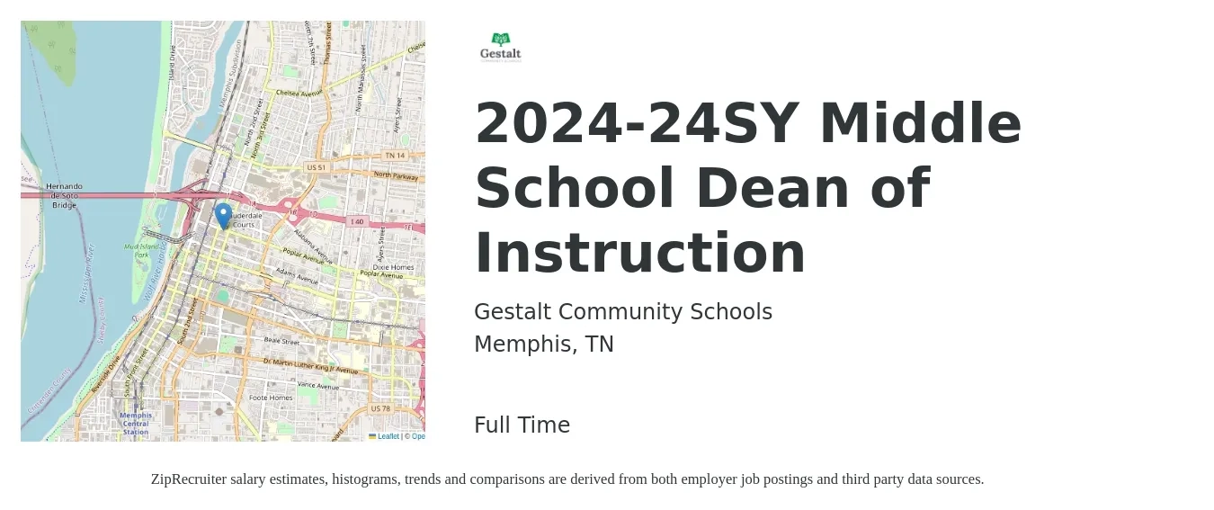 Gestalt Community Schools job posting for a 2024-24SY Middle School Dean of Instruction in Memphis, TN with a salary of $54,700 to $95,200 Yearly with a map of Memphis location.