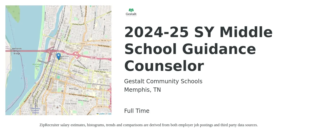 Gestalt Community Schools job posting for a 2024-25 SY Middle School Guidance Counselor in Memphis, TN with a salary of $42,800 to $62,900 Yearly with a map of Memphis location.