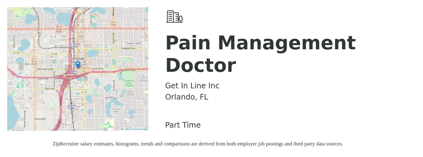 Get In Line Inc job posting for a Pain Management Doctor in Orlando, FL with a salary of $245,600 to $355,900 Yearly with a map of Orlando location.