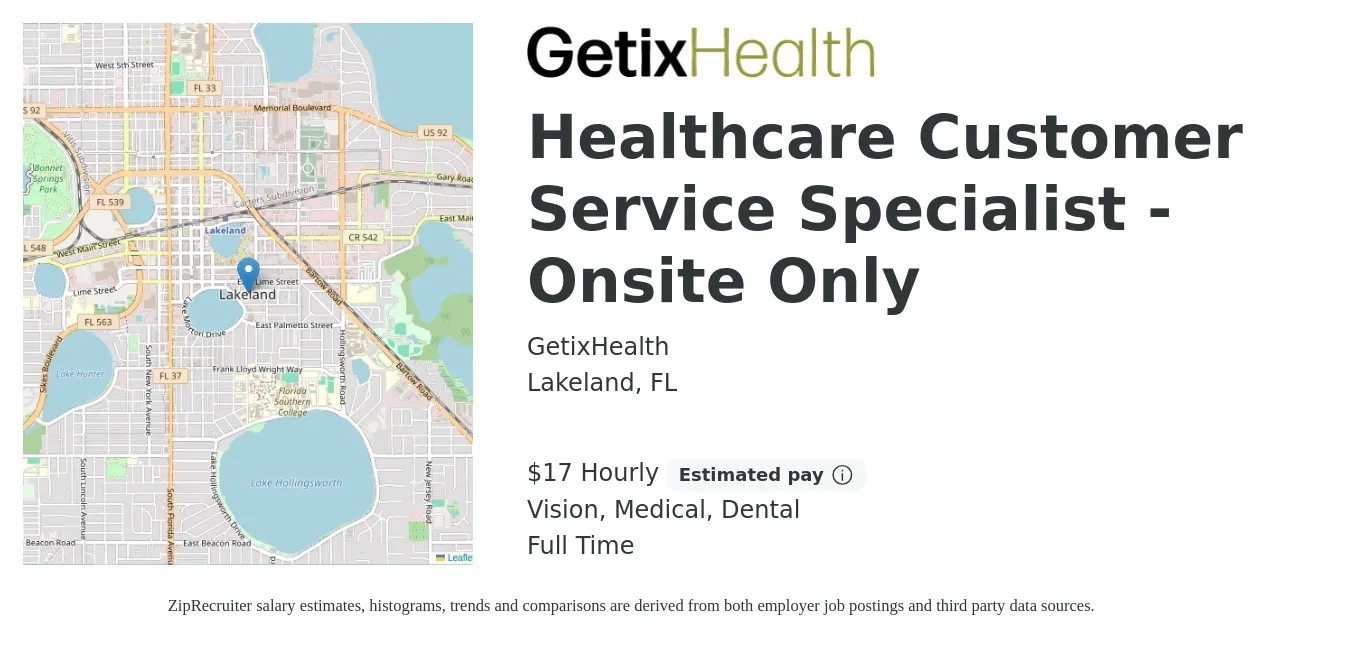 GetixHealth job posting for a Healthcare Customer Service Specialist - Onsite Only in Lakeland, FL with a salary of $18 Hourly and benefits including vision, dental, life_insurance, medical, pto, and retirement with a map of Lakeland location.