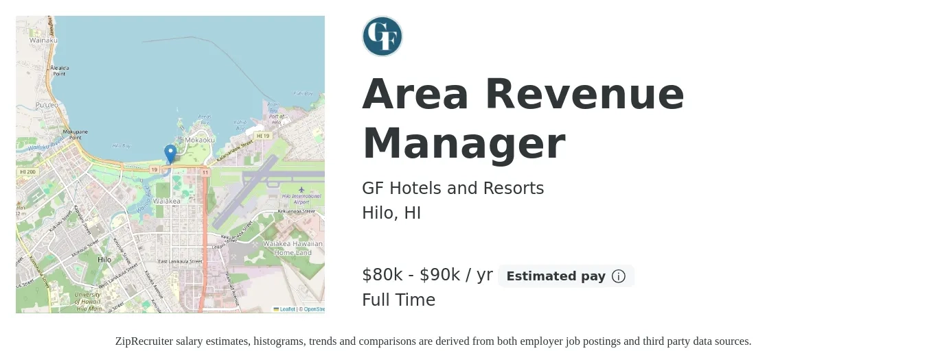 GF Hotels and Resorts job posting for a Area Revenue Manager in Hilo, HI with a salary of $80,000 to $90,000 Yearly with a map of Hilo location.