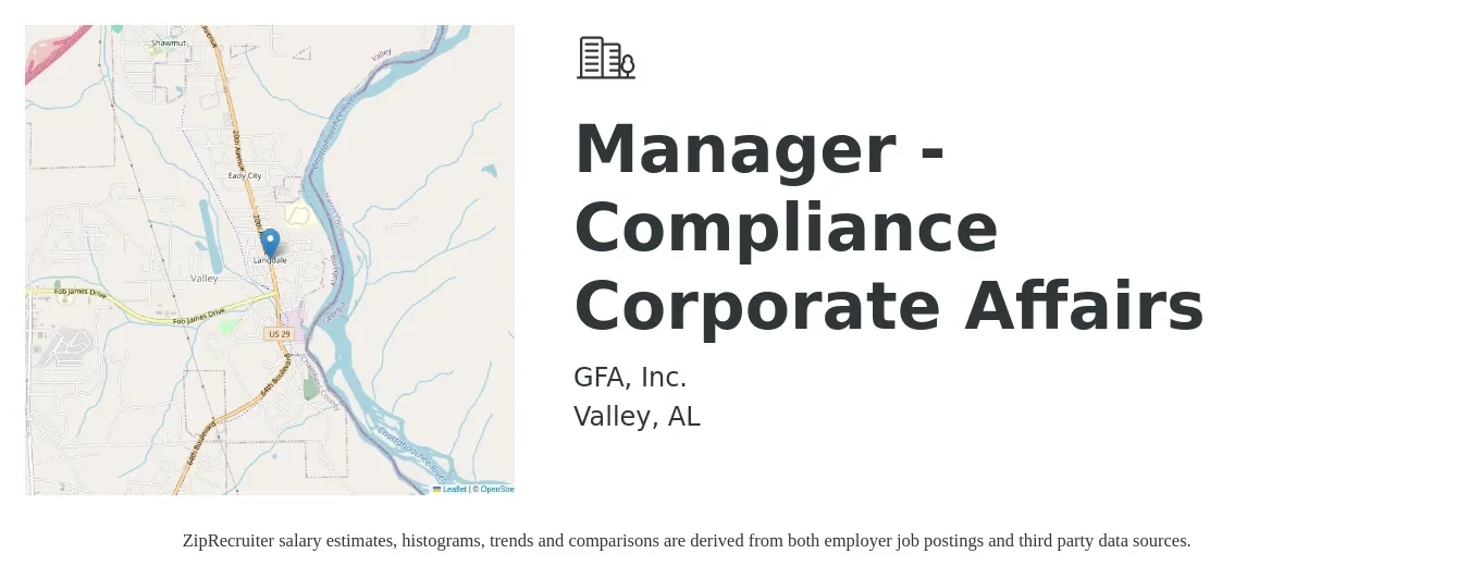 GFA, Inc. job posting for a Manager - Compliance Corporate Affairs in Valley, AL with a salary of $55,700 to $92,700 Yearly with a map of Valley location.