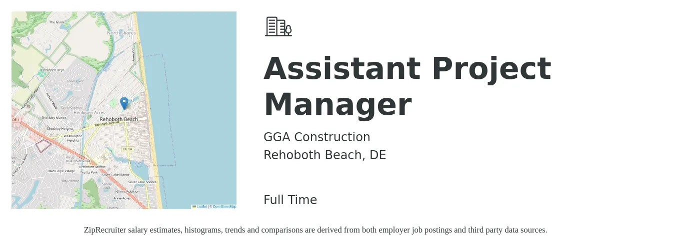 GGA Construction job posting for a Assistant Project Manager in Rehoboth Beach, DE with a salary of $51,900 to $85,400 Yearly with a map of Rehoboth Beach location.