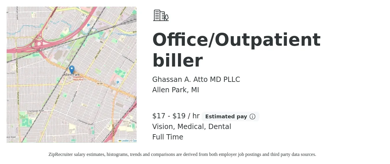 Ghassan A. Atto MD PLLC job posting for a Office/Outpatient biller in Allen Park, MI with a salary of $18 to $20 Hourly and benefits including medical, retirement, vision, dental, and life_insurance with a map of Allen Park location.