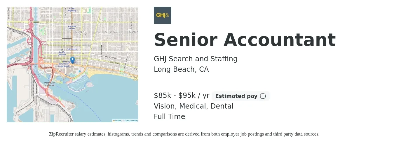 GHJ Search and Staffing job posting for a Senior Accountant in Long Beach, CA with a salary of $85,000 to $95,000 Yearly and benefits including retirement, vision, dental, life_insurance, and medical with a map of Long Beach location.