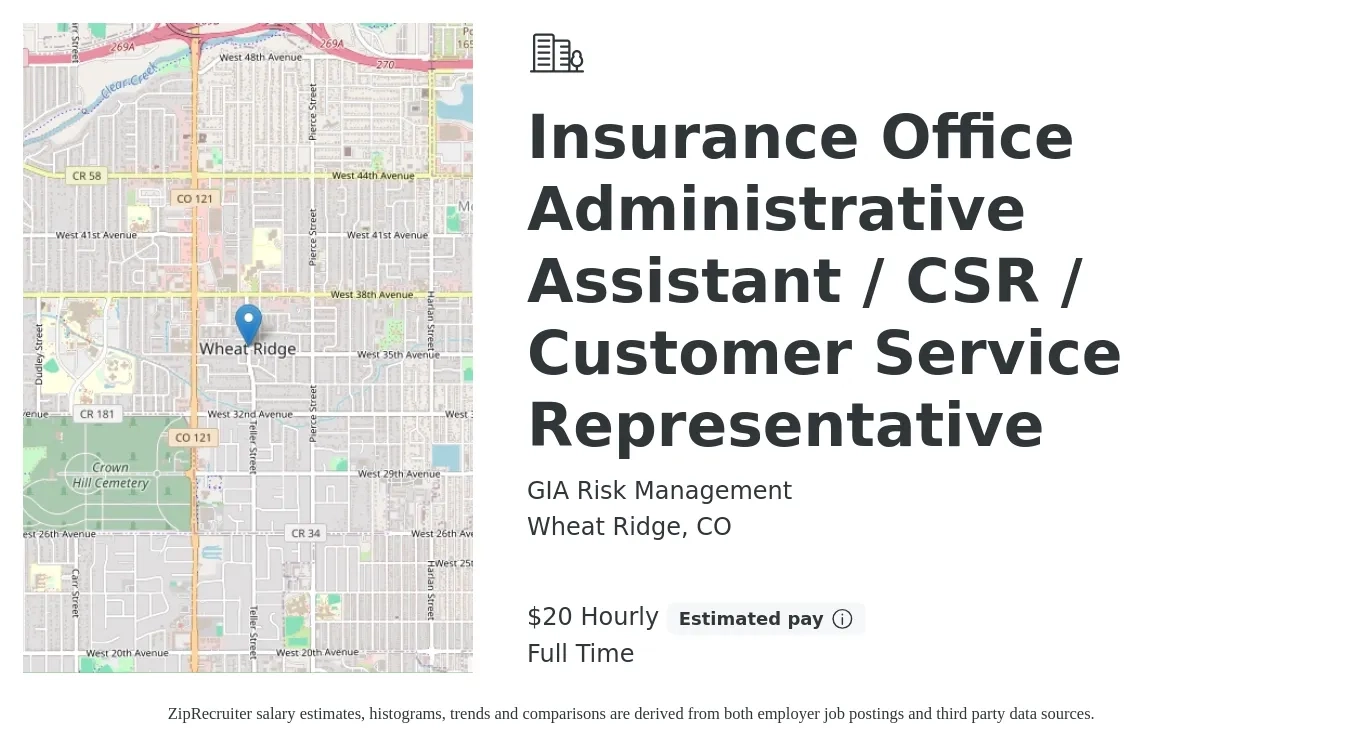 GIA Risk Management job posting for a Insurance Office Administrative Assistant / CSR / Customer Service Representative in Wheat Ridge, CO with a salary of $21 Yearly with a map of Wheat Ridge location.