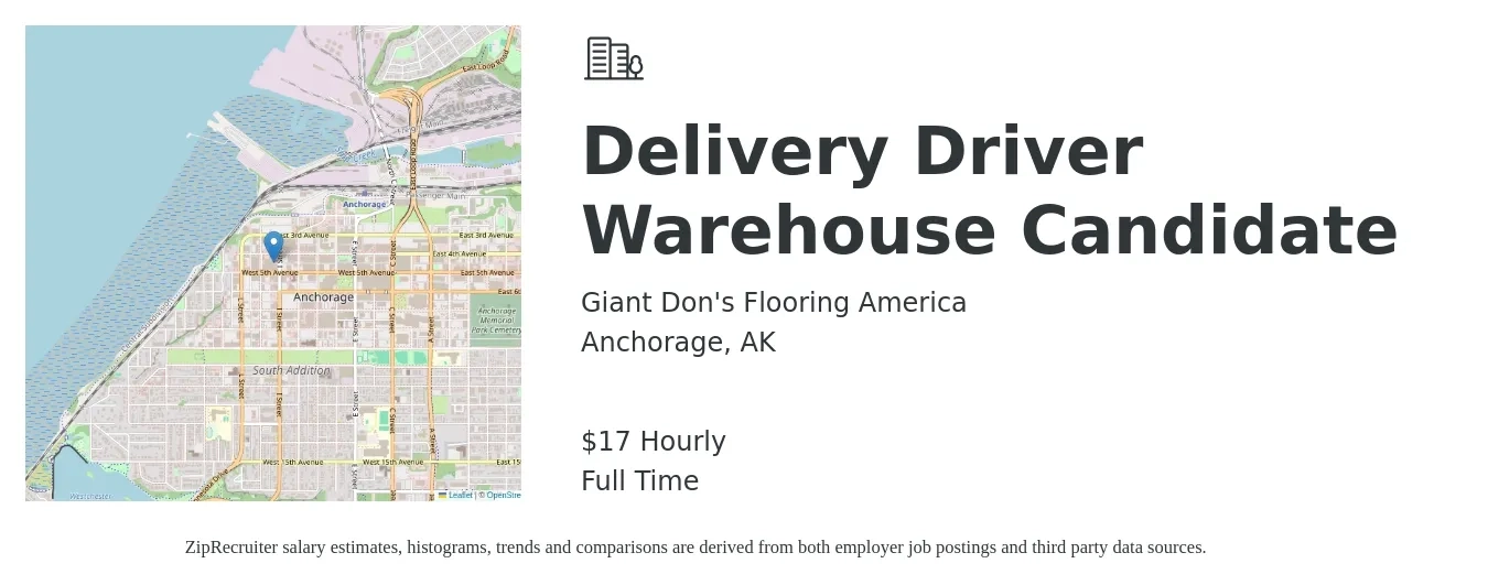 Giant Don's Flooring America job posting for a Delivery Driver Warehouse Candidate in Anchorage, AK with a salary of $18 Hourly with a map of Anchorage location.
