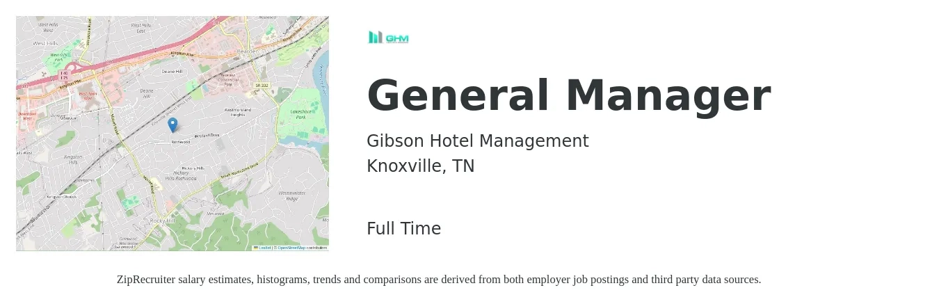 Gibson Hotel Management job posting for a General Manager in Knoxville, TN with a salary of $47,200 to $70,600 Yearly with a map of Knoxville location.