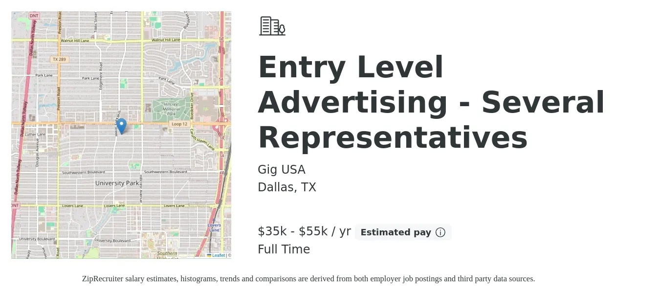Gig USA job posting for a Entry Level Advertising - Several Representatives in Dallas, TX with a salary of $35,000 to $55,000 Yearly with a map of Dallas location.