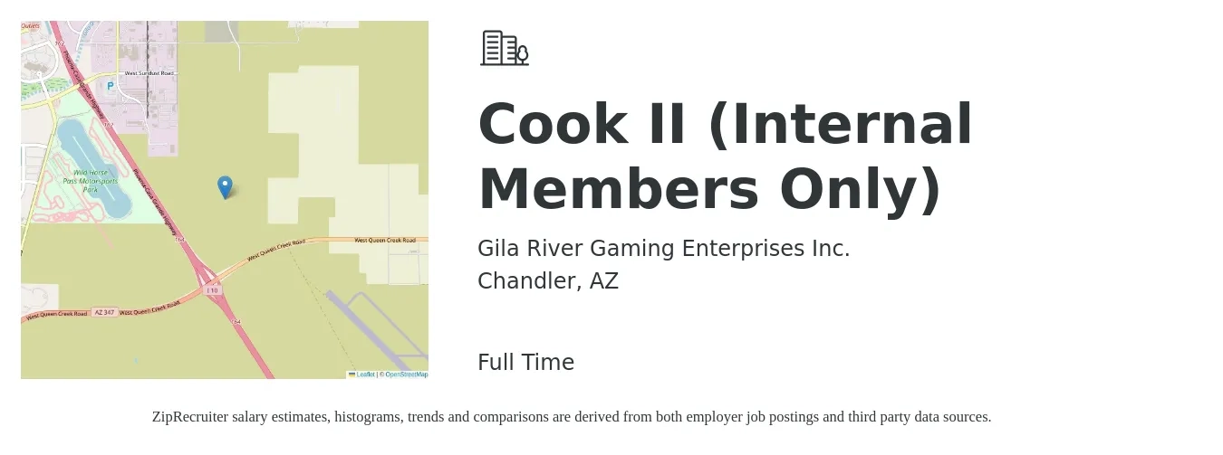 Gila River Gaming Enterprises Inc. job posting for a Cook II (Internal Members Only) in Chandler, AZ with a salary of $14 to $18 Hourly with a map of Chandler location.