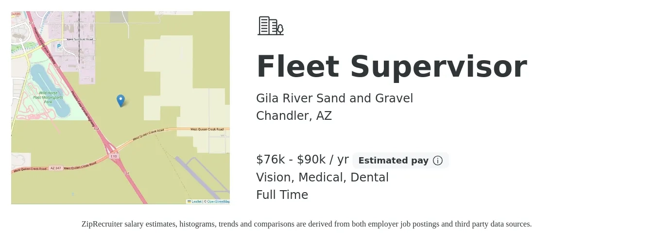 Gila River Sand and Gravel job posting for a Fleet Supervisor in Chandler, AZ with a salary of $76,000 to $90,000 Yearly and benefits including retirement, vision, dental, life_insurance, medical, and pto with a map of Chandler location.