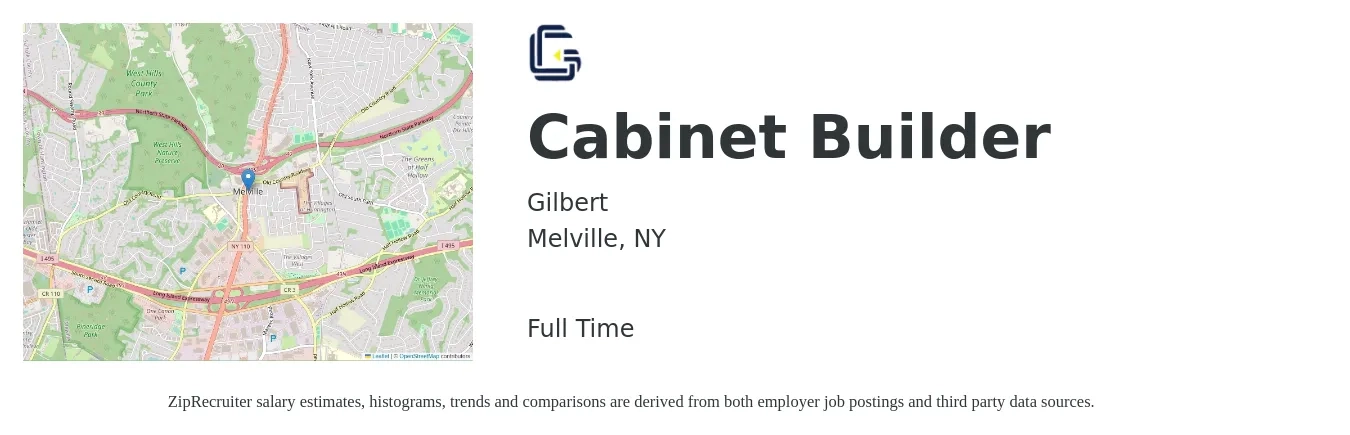 Gilbert job posting for a Cabinet Builder in Melville, NY with a salary of $18 to $26 Hourly with a map of Melville location.