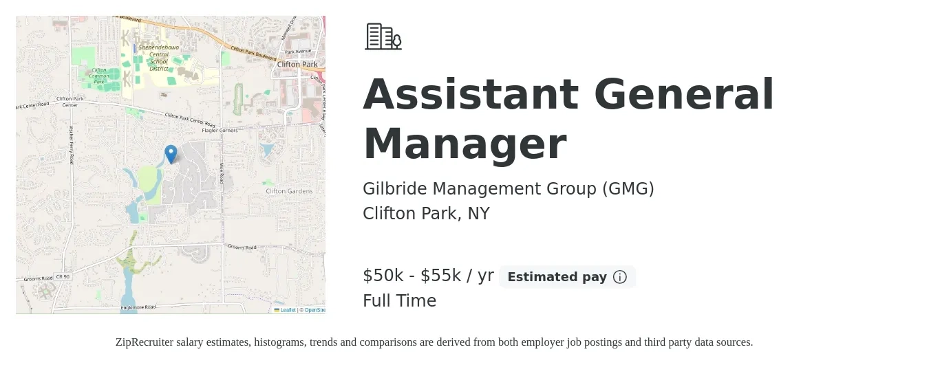 Gilbride Management Group (GMG) job posting for a Assistant General Manager in Clifton Park, NY with a salary of $50,000 to $55,000 Yearly with a map of Clifton Park location.