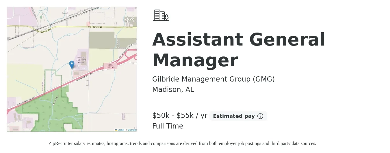 Gilbride Management Group (GMG) job posting for a Assistant General Manager in Madison, AL with a salary of $50,000 to $55,000 Yearly with a map of Madison location.