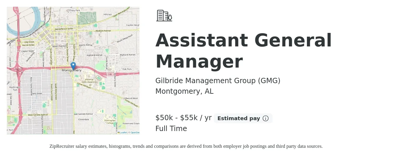 Gilbride Management Group (GMG) job posting for a Assistant General Manager in Montgomery, AL with a salary of $50,000 to $55,000 Yearly with a map of Montgomery location.