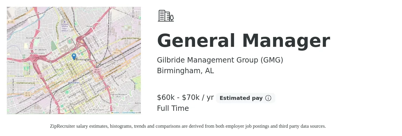Gilbride Management Group (GMG) job posting for a General Manager in Birmingham, AL with a salary of $60,000 to $70,000 Yearly with a map of Birmingham location.