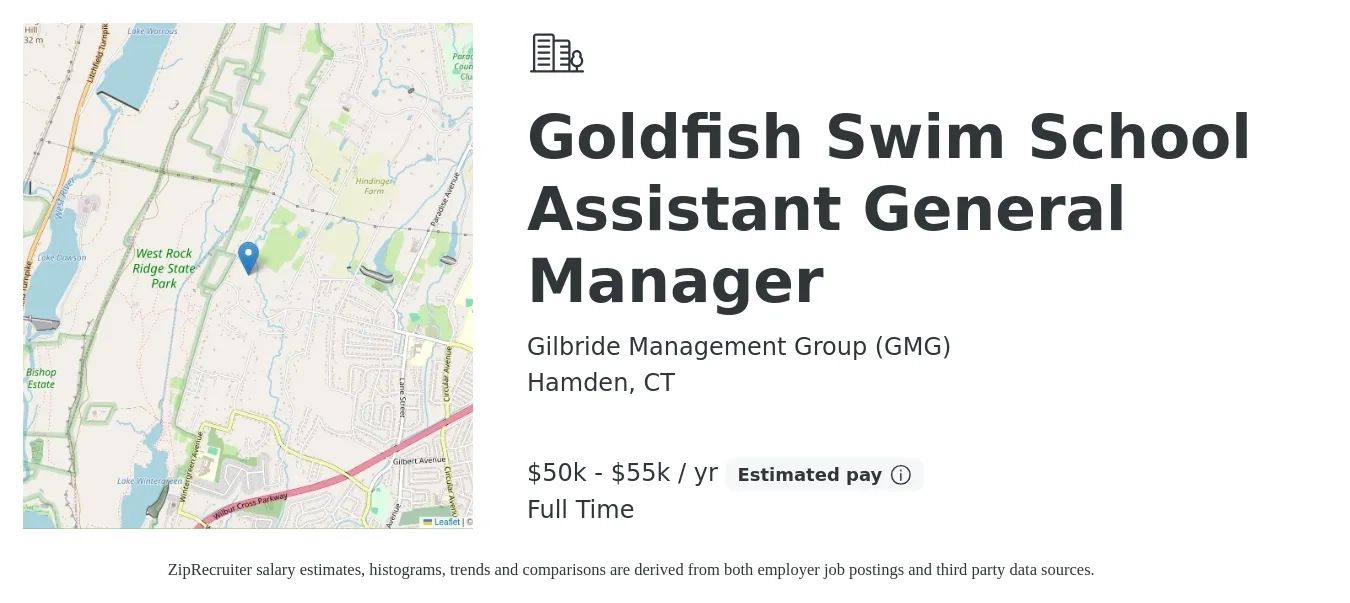 Gilbride Management Group (GMG) job posting for a Goldfish Swim School Assistant General Manager in Hamden, CT with a salary of $50,000 to $55,000 Yearly with a map of Hamden location.