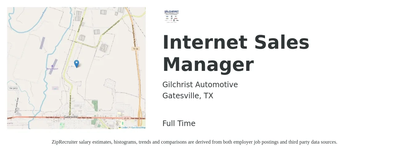 Gilchrist Automotive job posting for a Internet Sales Manager in Gatesville, TX with a salary of $17 to $40 Hourly with a map of Gatesville location.
