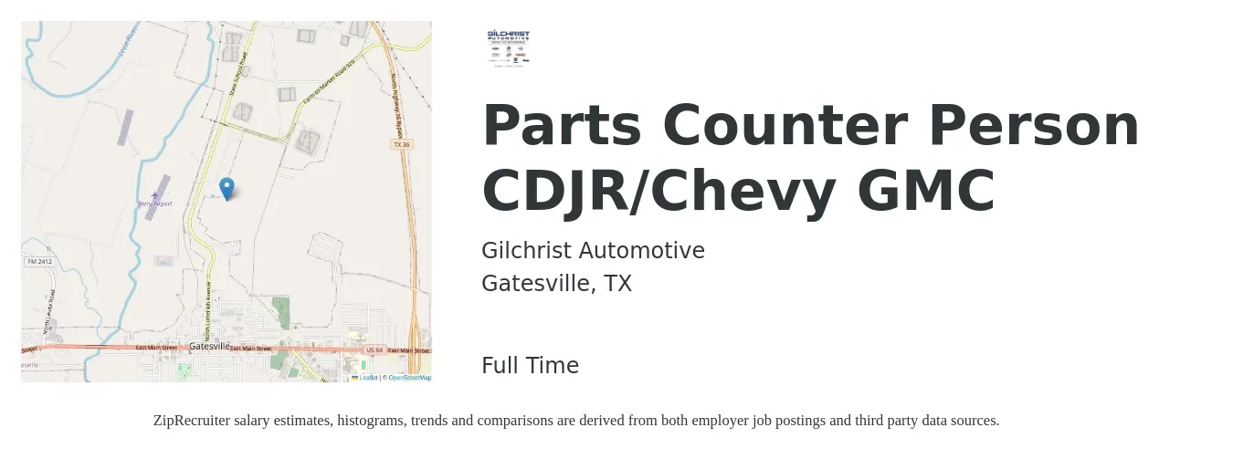 Gilchrist Automotive job posting for a Parts Counter Person CDJR/Chevy GMC in Gatesville, TX with a salary of $16 to $23 Hourly with a map of Gatesville location.