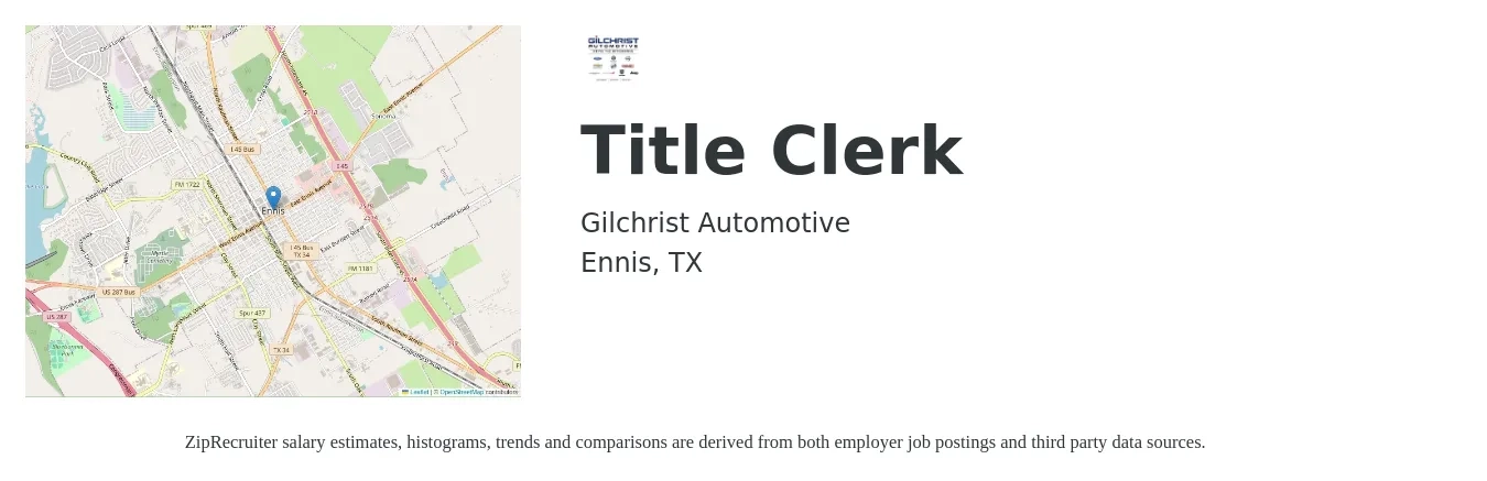 Gilchrist Automotive job posting for a Title Clerk in Ennis, TX with a salary of $15 to $19 Hourly with a map of Ennis location.