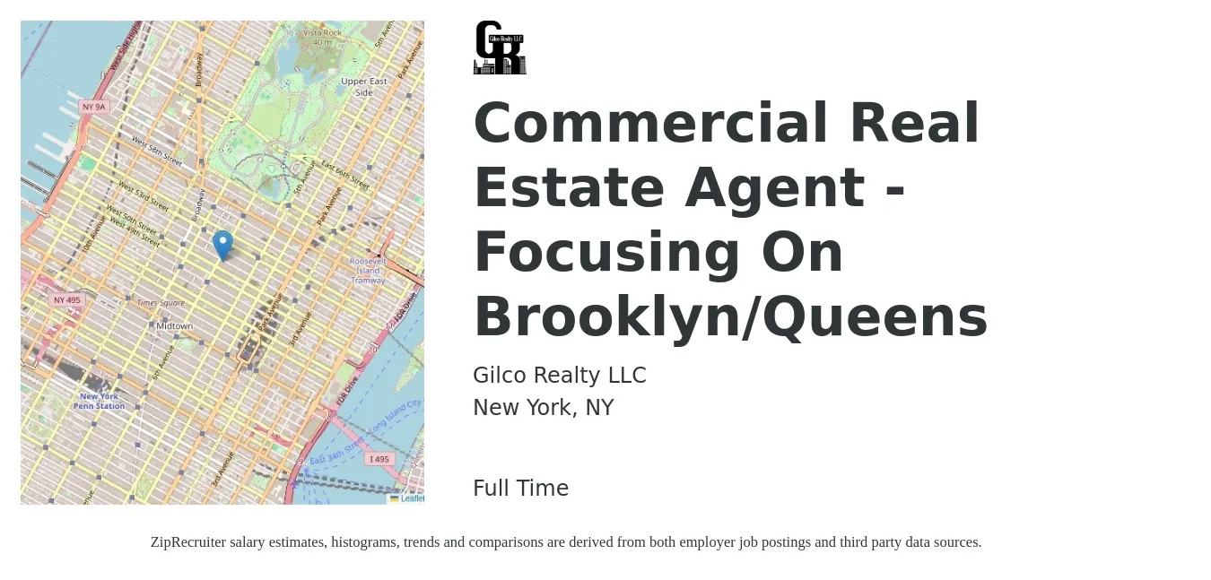 Gilco Realty LLC job posting for a Commercial Real Estate Agent - Focusing On Brooklyn/Queens in New York, NY with a salary of $63,100 to $105,200 Yearly with a map of New York location.