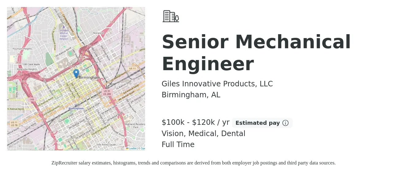 Giles Innovative Products, LLC job posting for a Senior Mechanical Engineer in Birmingham, AL with a salary of $100,000 to $120,000 Yearly and benefits including retirement, vision, dental, medical, and pto with a map of Birmingham location.
